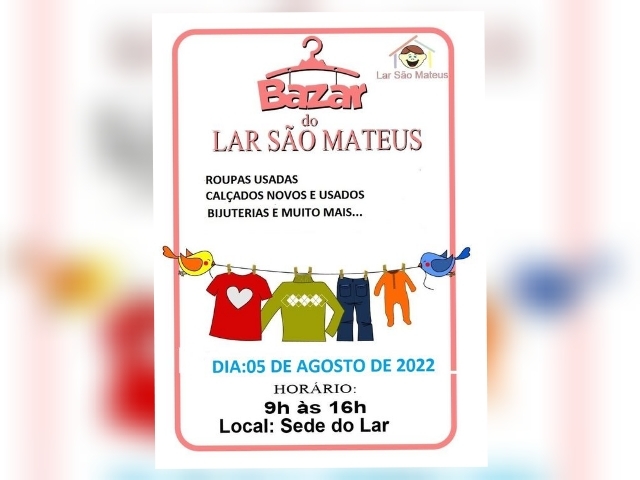 Tradicional Bazar do Lar São Mateus acontece nessa sexta-feira (05)