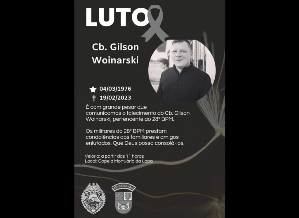 Policial Gilson Woinarski morre na cidade da Lapa, aos 46 anos