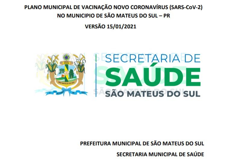 Prefeitura de São Mateus do Sul divulga do Plano de Vacinação contra Covid-19