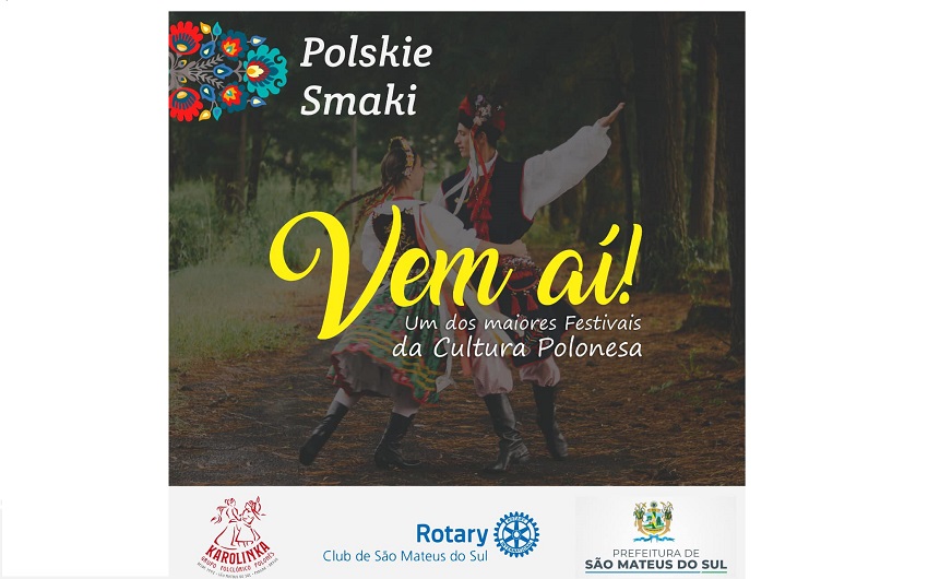 Polskie Smaki engloba I Festival de Folclore com grupos de 3 Estados e espaço para feirantes venderem  