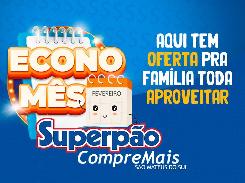Economês  Superpão Compre Mais de São Mateus do Sul começou
