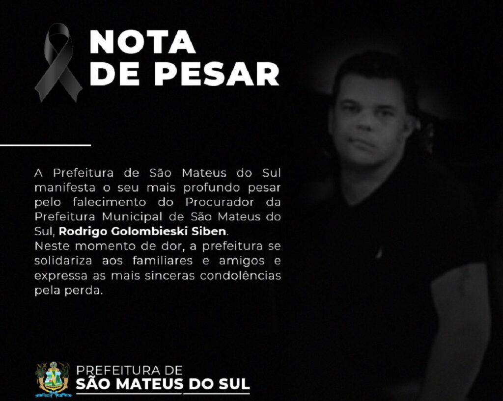 Procurador da Prefeitura, Rodrigo Golombieski Siben, falece em Curitiba