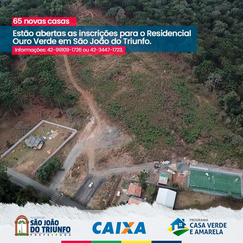 Atenção: abertas as inscrições para o Residencial Ouro verde em São João do Triunfo