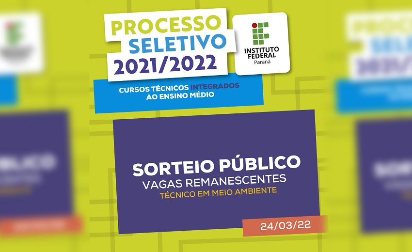 IFPR de União da Vitória realiza Sorteio Público para vagas no curso Técnico em Meio Ambiente