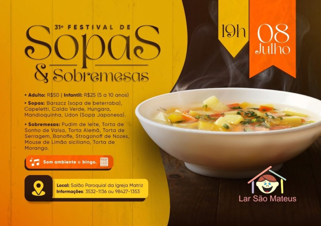 Vem aí o 31º Festival de Sopas e Sobremesas do Lar São Mateus