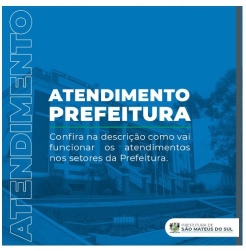 Prefeitura de São Mateus do Sul informa sobre atendimentos durante o Decreto