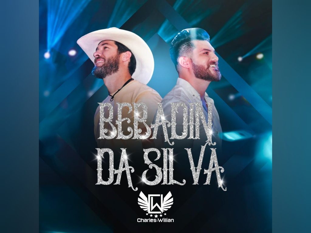 Charles&Willian lançam nesta sexta-feira (22) oficialmente o hit “BEBADIM DA SILVA”