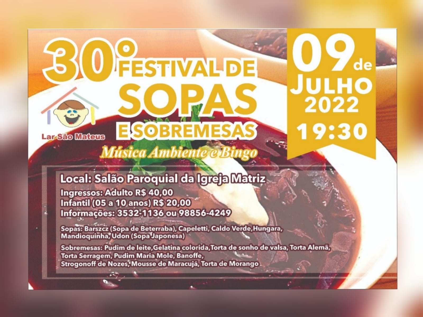 Vem aí o 30º Festival de Sopas e Sobremesas do Lar São Mateus