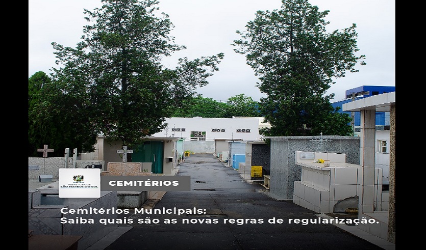 Cemitérios municipais: saiba quais são as novas regras de regularização