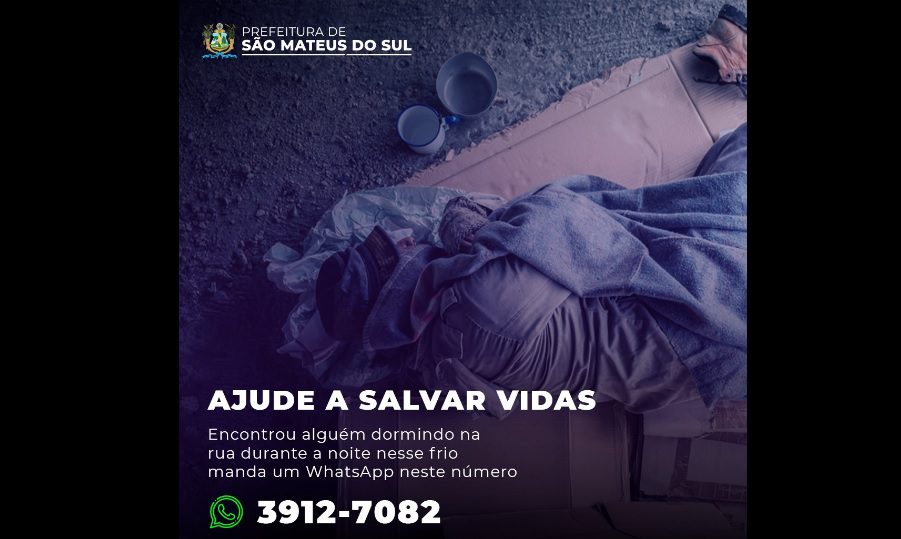 Encontrou alguém dormindo na rua nesse frio! Ajude a salvar vidas em São Mateus do Sul