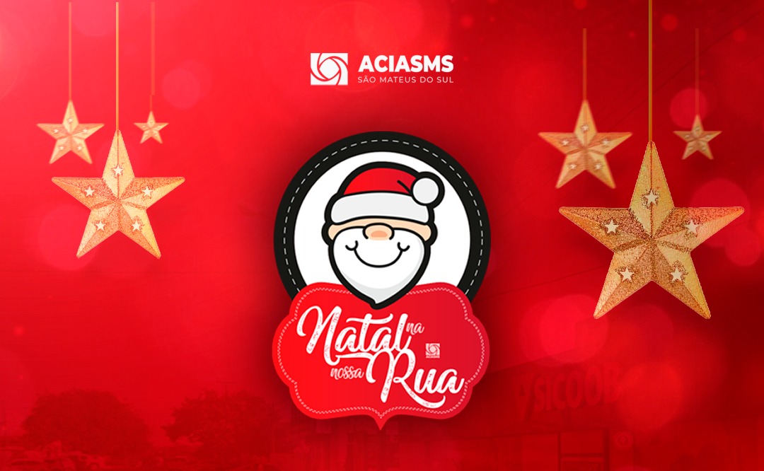 ACIASMS anuncia 2ª edição do  “Natal na Nossa Rua” para crianças em São Mateus do Sul