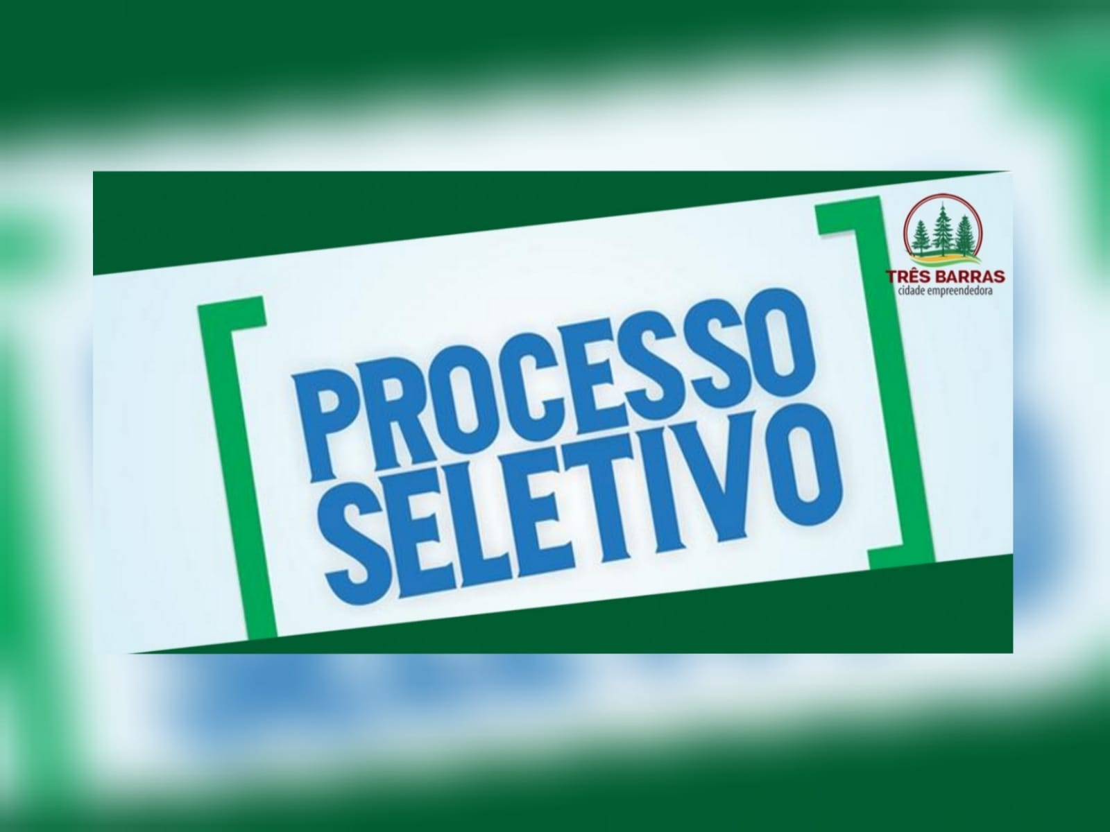 Prefeitura de Três Barras abre processo seletivo em diversas áreas