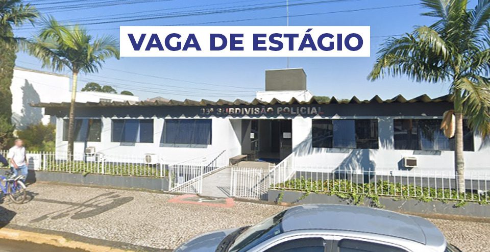 PCPR divulga vaga de estágio para delegacia de São Mateus do Sul, entenda como se candidatar