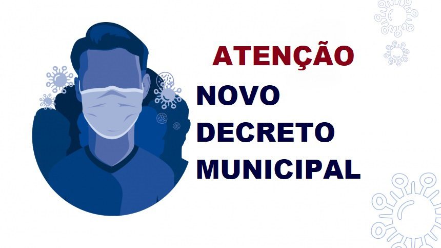 Prefeitura lança novo decreto com alterações no enfrentamento a pandemia