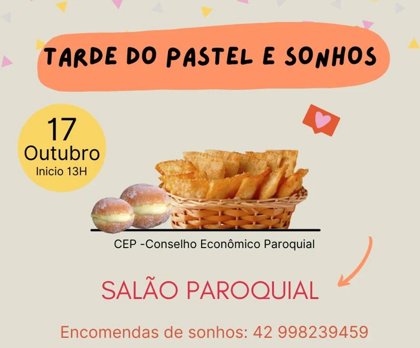 Paróquia de São João do Triunfo promove tarde do pastel e sonho, neste domingo