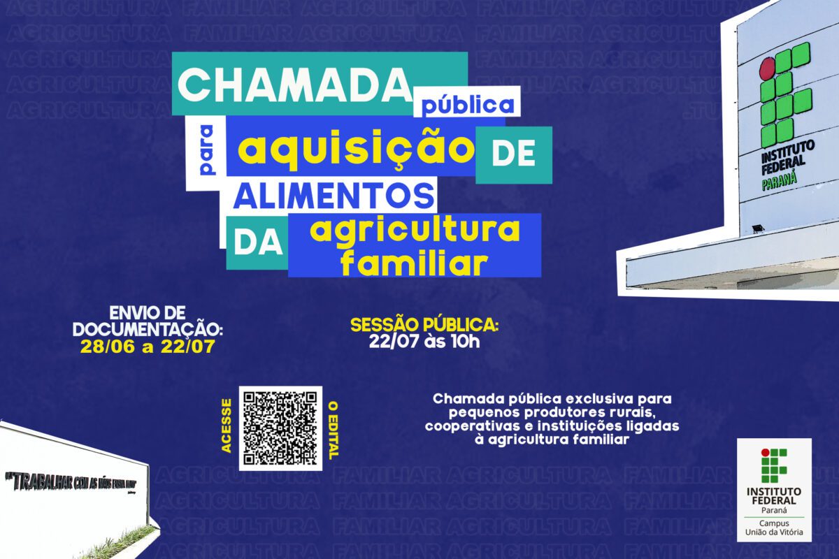 Instituto Federal de União da Vitória publica edital para compra de alimentos da agricultura familiar