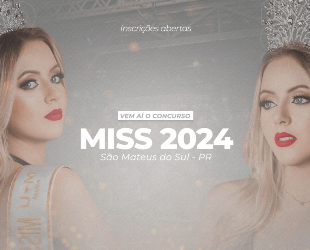 Miss São Mateus do Sul: confira as novidades para edição do concurso 2024