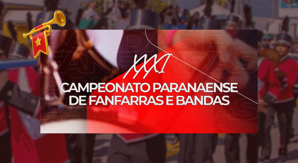 São Mateus do Sul será sede do XXXI Campeonato Paranaense de Fanfarras e Bandas no próximo dia 26