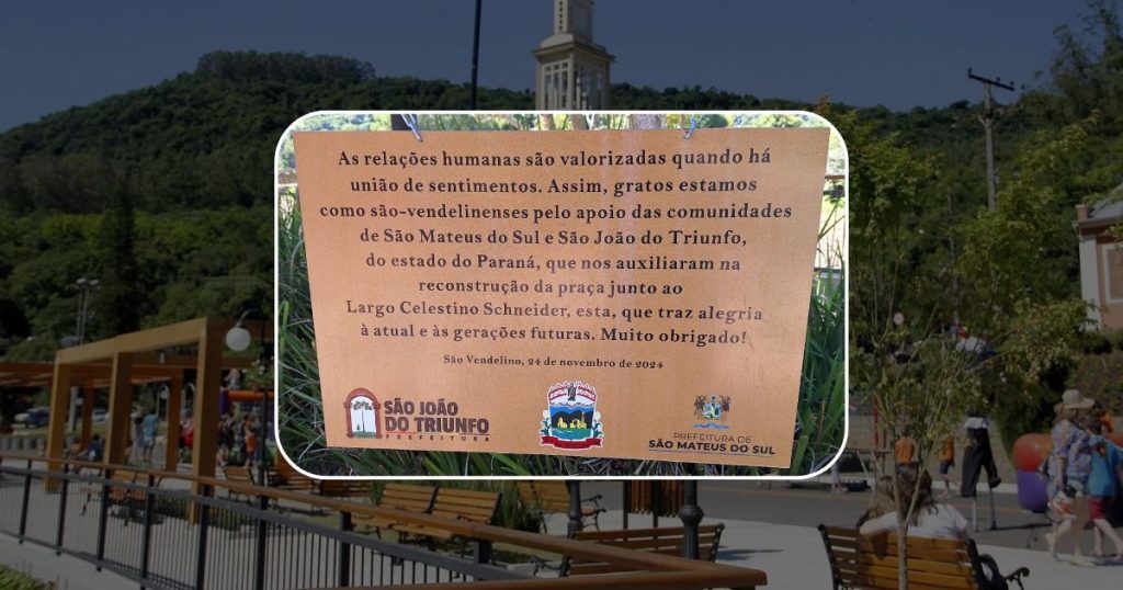 São Vendelino homenageia São Mateus do Sul e São João do Triunfo em praça reconstruída após enchentes