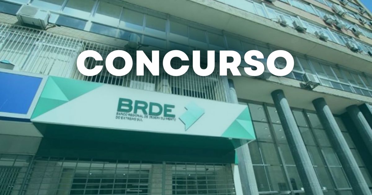 BRDE abre concurso com salários de até R$ 10,1 mil; saiba como se inscrever