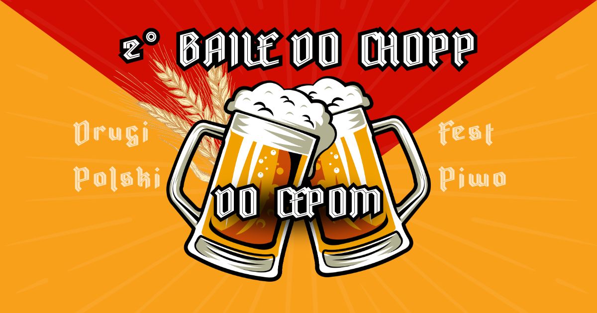 Vem aí o 2º Baile do Chopp: Drugi Polski Fest Piwo promete diversão e tradição em São Mateus do Sul
