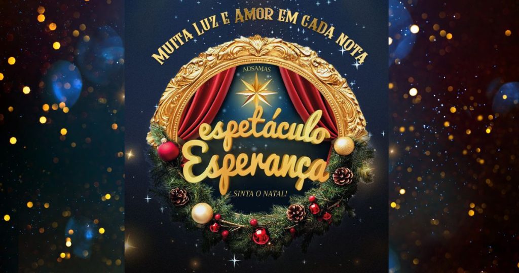 “Não é ouvir, é sentir!”: Espetáculo Esperança promete emocionar São Mateus do Sul neste domingo (21)